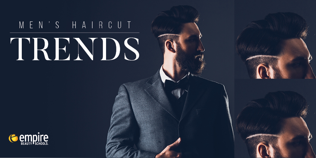 Men's Haircut Trends - Empire Beauty School