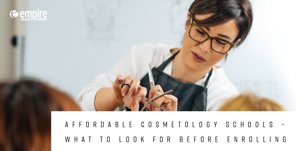 affordable cosmetology schools near me, empire beauty school