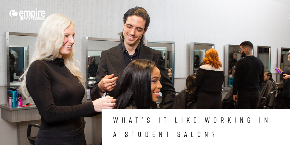 Empire Beauty School, Student Salon