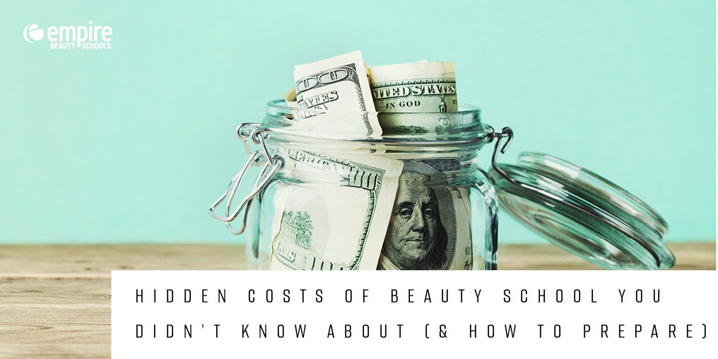 Tuition and Hidden Costs of Beauty School